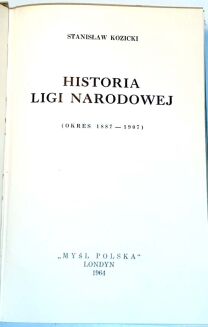 KOZICKI - HISTORIA LIGI NARODOWEJ (okres 1887-1907) Londyn 1964 - 3