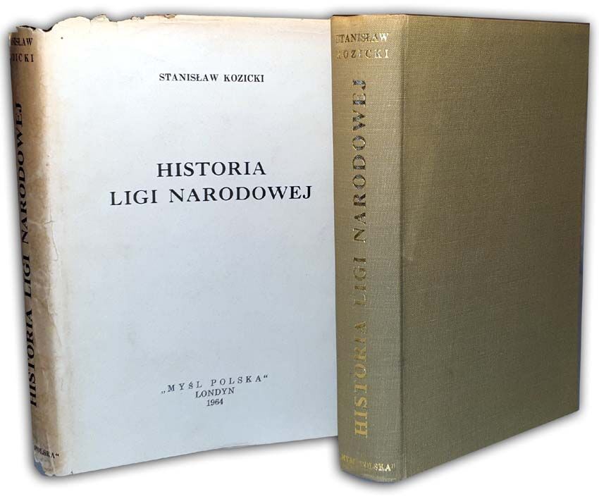 KOZICKI - HISTORIA LIGI NARODOWEJ (okres 1887-1907) Londyn 1964
