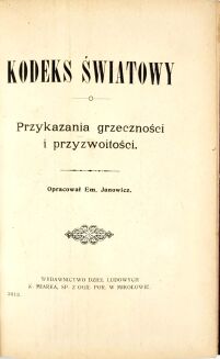 JANOWICZ- KODEKS ŚWIATOWY Przykazania grzeczności i przyzwoitości Savoir vivre - 3