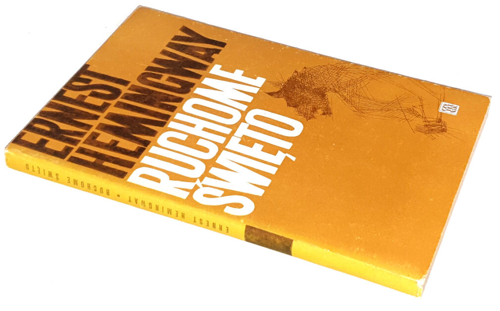 HEMINGWAY - RUCHOME ŚWIĘTO  wyd.1