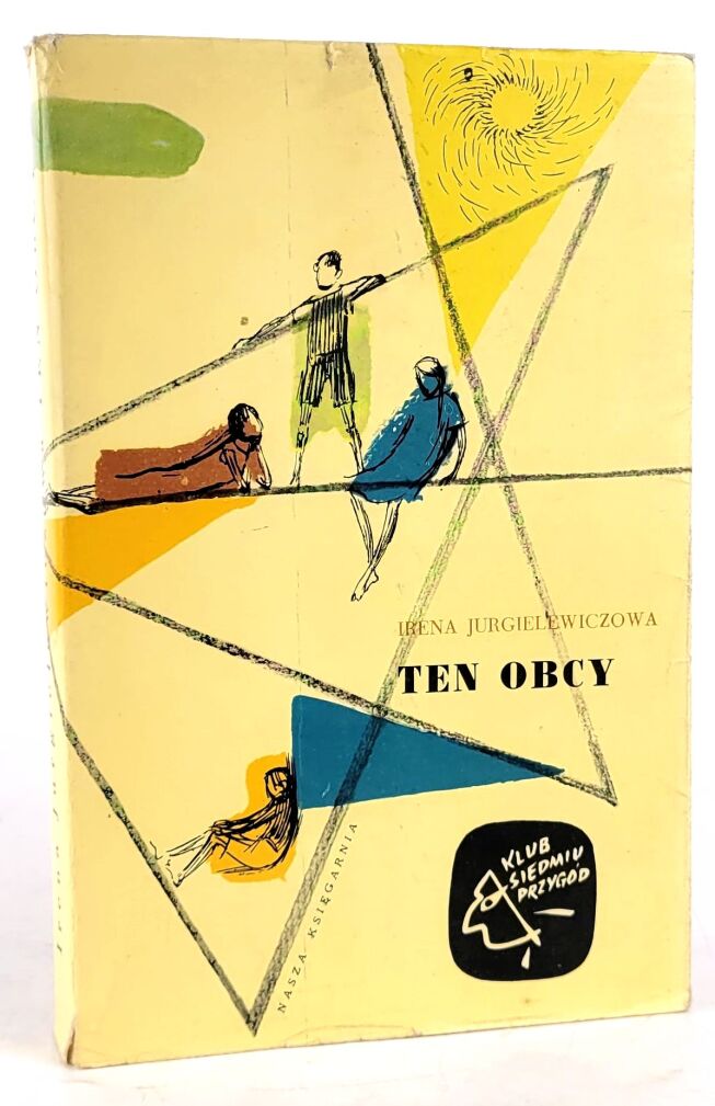 JURGIELEWICZOWA - TEN OBCY 1961 Klub siedmiu przygód