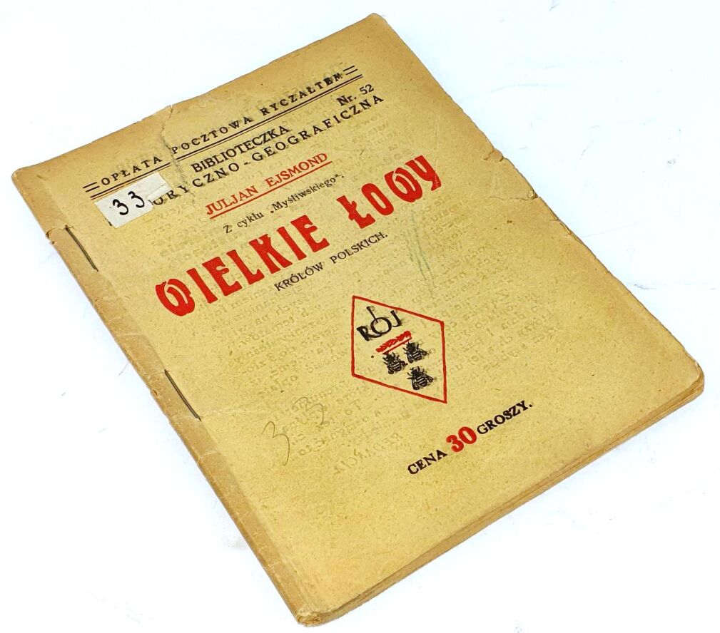 EJSMOND - WIELKIE ŁOWY KRÓLÓW POLSKICH.
