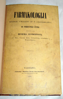 ŁUCZKIEWICZ- FARMAKOLOGIJA wyd. 1860, autograf Autora - 4