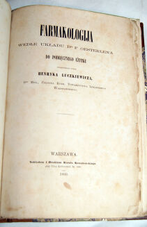 ŁUCZKIEWICZ- FARMAKOLOGIJA wyd. 1860, autograf Autora - 6
