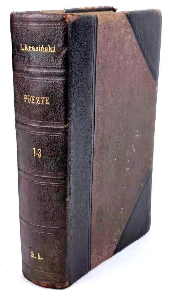 KRASIŃSKI - POEZYE t.1-3 [komplet w 1 wol.] Lipsk 1863 [Pierwsze zbiorowe wydanie pism Zygmunta Krasińskiego].