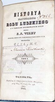VIREY - HISTORYA NATURALNA RODU LUDZKIEGO t.1-4 (komplet w 4 wol.) ręcznie kolorowane litografie wyd. 1843 - 4