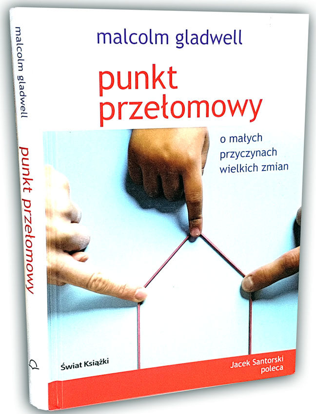 MALCOLM GLADWELL - PUNKT PRZEŁOMOWY stan!