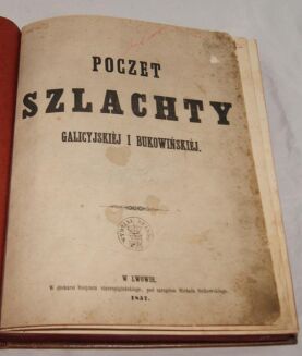 POCZET SZLACHTY GALICYJSKIEJ I BUKOWIŃSKIEJ wyd.Lwów 1857r. - 4