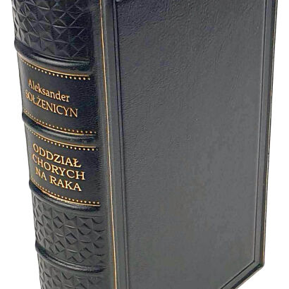 SOŁŻENICYN - ODDZIAŁ CHORYCH NA RAKA wyd.1, luksusowa oprawa skórzana