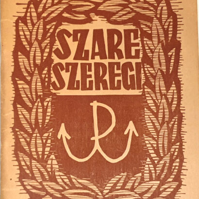 BRONIEWSKI - SZARE SZEREGI