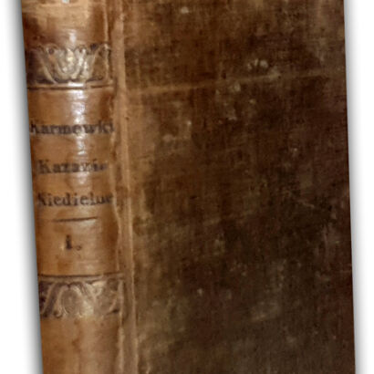 KARMOWSKI - KAZANIA NIEDZIELNE CAŁEGO ROKU wyd. 1807
