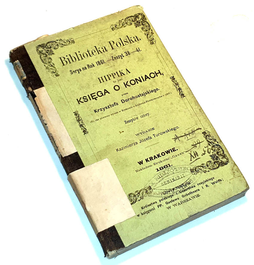 DOROHOSTAJSKI- HIPPIKA TO JEST KSIĘGA O KONIACH wyd. 1861r. RYCINY