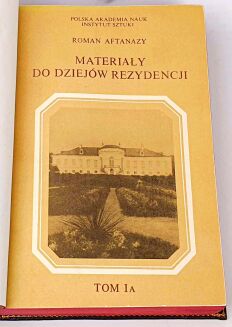 AFTANAZY - MATERIAŁY DO DZIEJÓW REZYDENCJI t.I-XI, mapy [kolekcja książek w skórze, komplet w 11 wol.] - 9