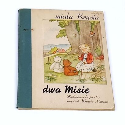 WUJCIO MARIAN- MIAŁA KRYSIA DWA MISIE