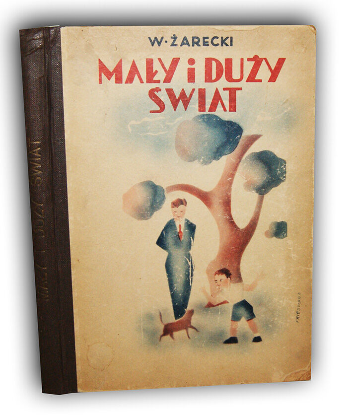 ŻARECKI- MAŁY I DUŻY ŚWIAT wyd.1935