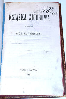 WÓJCICKI - KSIĄŻKA ZBIOROWA Pierwodruki Norwida 1862r. - 3