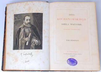 KOCHANOWSKI - DZIEŁA WSZYSTKIE t. I-IV [komplet w 4wol.]. Wydanie pomnikowe - 3