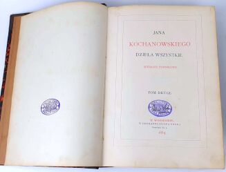 KOCHANOWSKI - DZIEŁA WSZYSTKIE t. I-IV [komplet w 4wol.]. Wydanie pomnikowe - 4