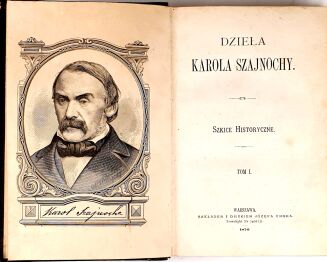 SZAJNOCHA - SZKICE HISTORYCZNE Tom I-X [komplet] 1876r. OPRAWA - 2