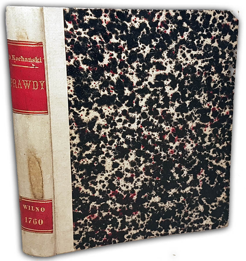 KOCHAŃSKI- PRAWDY MORALNE THEOLOGICZNE wyd. Wilno 1760