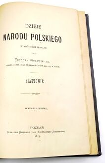 MORAWSKI- DZIEJE NARODU POLSKIEGO Tom 1-6 [komplet w  6 wol.] wyd. 1871-6r. - 5