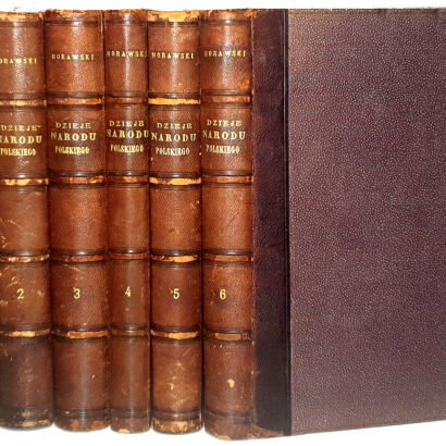 MORAWSKI- DZIEJE NARODU POLSKIEGO Tom 1-6 [komplet w  6 wol.] wyd. 1871-6r.