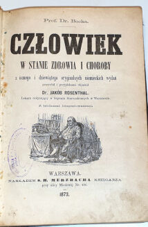 ROSENTHAL - CZŁOWIEK W STANIE ZDROWIA I CHOROBY DR. BOCKA wyd. 1873  ryciny - 2