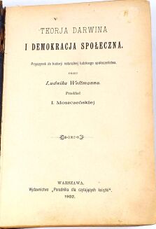 WOLTMANN- TEORJA DARWINA I DEMOKRACJA SPOŁECZNA 1902 - 3