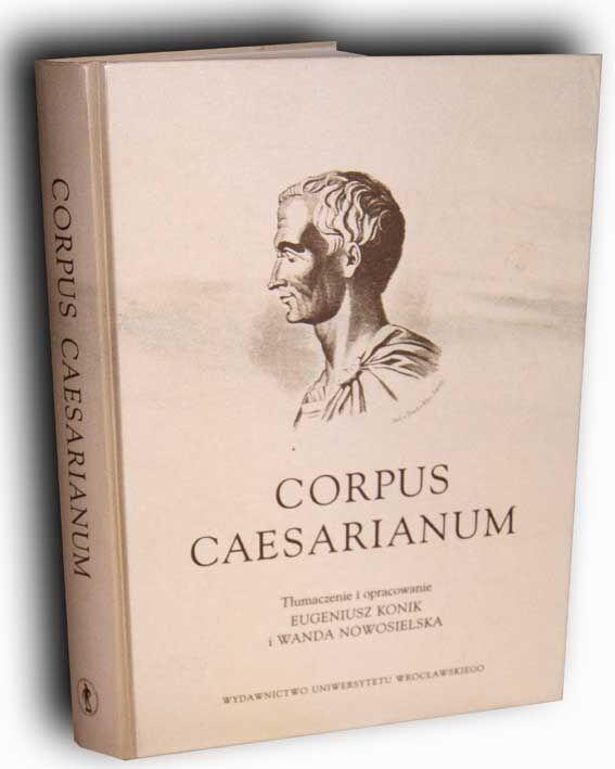 CORPUS CAESARIANUM [wojny Cezara]