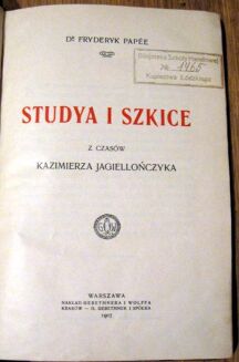 PAPEE- STUDYA I SZKICE Z CZASÓW KAZIMIERZA JAGIELLOŃCZYKA półskórek - 4
