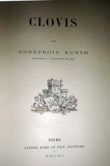 GODEFROID KURTH- CLOVIS [CZASY FRANKÓW] wyd. 1896r.  RYCINY - OPRAWA- FOLIO - 4