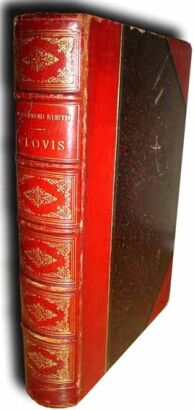 GODEFROID KURTH- CLOVIS [CZASY FRANKÓW] wyd. 1896r.  RYCINY - OPRAWA- FOLIO