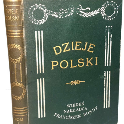 CZERMAK- ILLUSTROWANE DZIEJE POLSKI Tom I oprawa