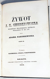 NARUSZEWICZ- ŻYWOT CHODKIEWICZA Tom I-II [komplet] 1858r. - 2