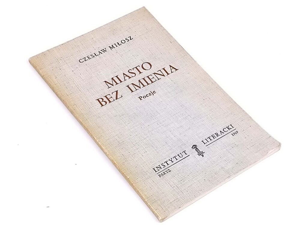 MILOSZ - A CITY WITHOUT A NAME ed. 1