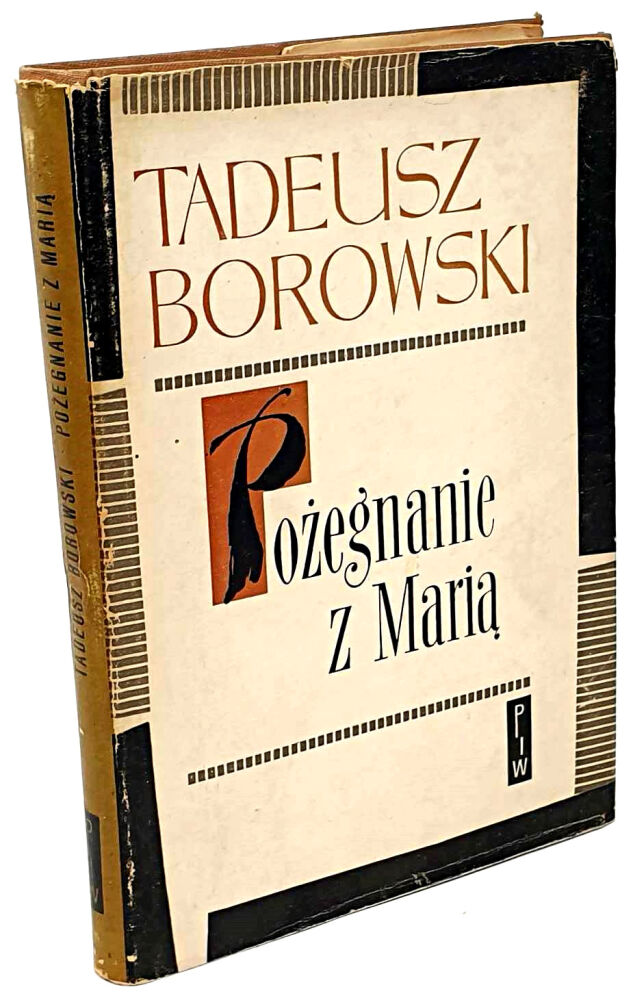 Tadeusz Borowski - Pożegnanie Z Marią Ilustracje z teki Bronisława Linkego, obwoluta