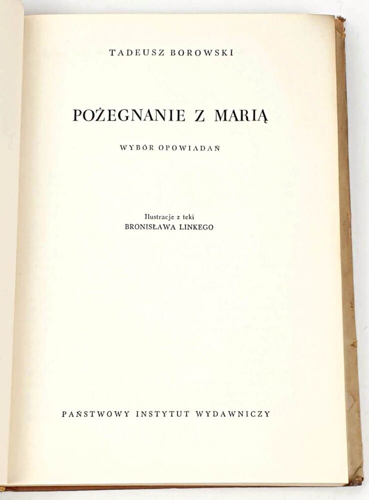 Tadeusz Borowski - Pożegnanie Z Marią Ilustracje z teki Bronisława Linkego, strona tytułowa
