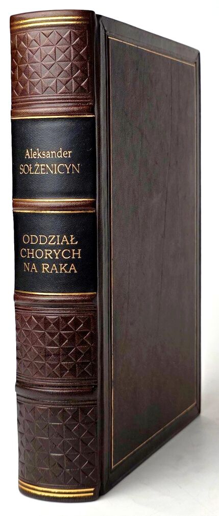 SOŁŻENICYN - ODDZIAŁ CHORYCH NA RAKA wyd.1, luksusowa oprawa skórzana