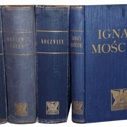 INSTYTUT PROPAGANDY PAŃSTWOWO-TWÓRCZEJ 4 wol.: MOŚCICKI, PIŁSUDSKI, ROCZNICE, WODOZOWIE POLSKI