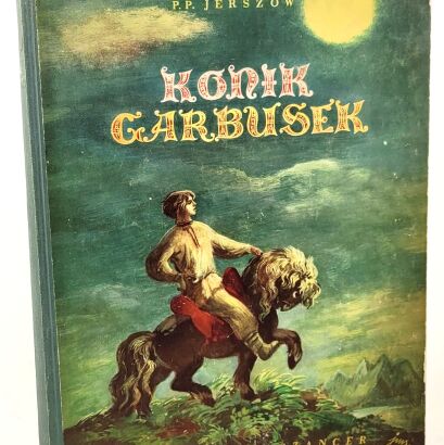 JERSZOW- KONIK GARBUSEK ilustr. Szancer, wyd. 1952