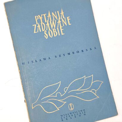 SZYMBORSKA- PYTANIA ZADAWANE SOBIE. QUESTIONS ASKED TO YOURSELF. first edition 1954