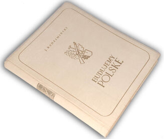 RADZIMIŃSKI - BUDUJEMY POLSKĘ obwoluta - 3