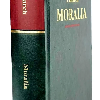 PLUTARCH - MORALIA Arcydzieła Wielkich Myślicieli