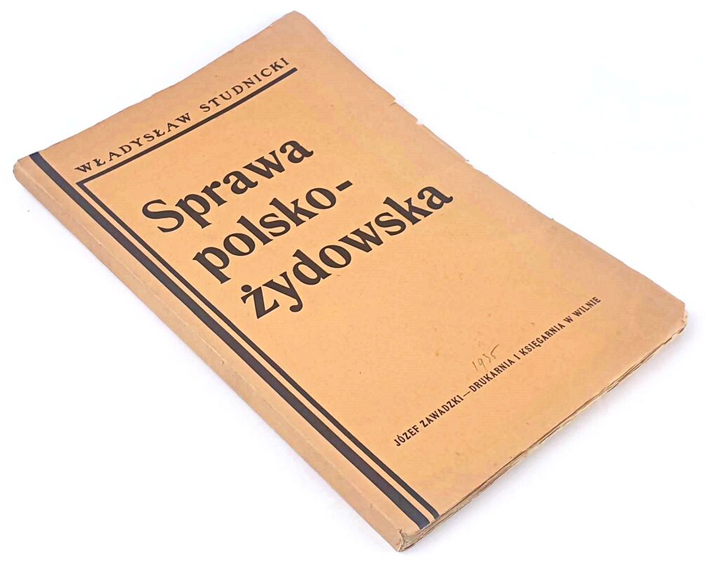 STUDNICKI - SPRAWA POLSKO-ŻYDOWSKA Wilno1936