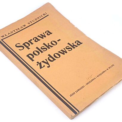STUDNICKI - SPRAWA POLSKO-ŻYDOWSKA Wilno1936
