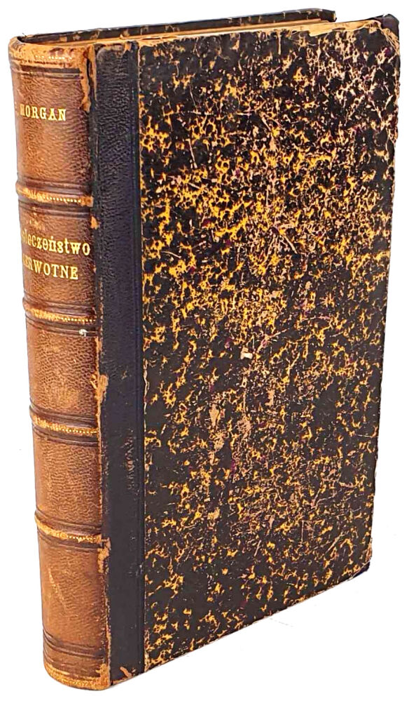 MORGAN - SPOŁECZEŃSTWO PIERWOTNE wyd.1