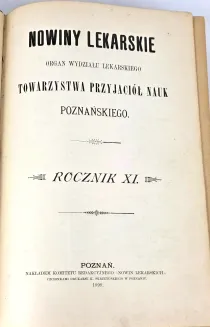 NOWINY LEKARSKIE. R. XI. Poznań 1899 - 2