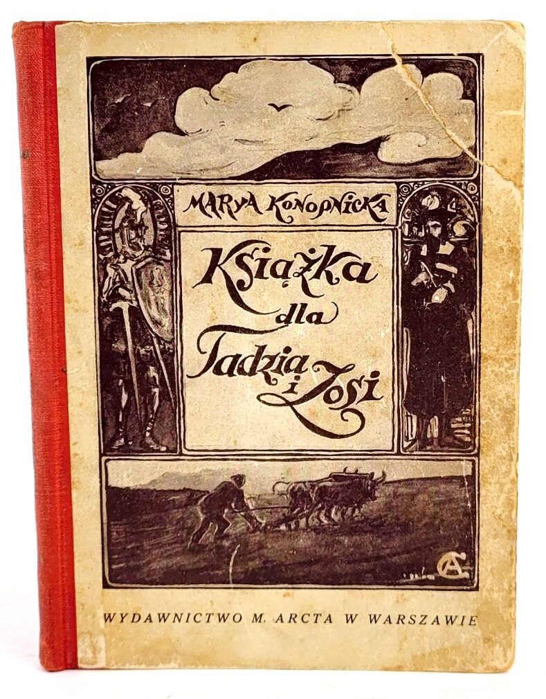 KONOPNICKA - KSIĄŻKA DLA TADZIA I ZOSI 1926