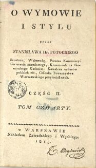 POTOCKI- O WYMOWIE I STYLU  [komplet w 4 wol.] 1815 - 3