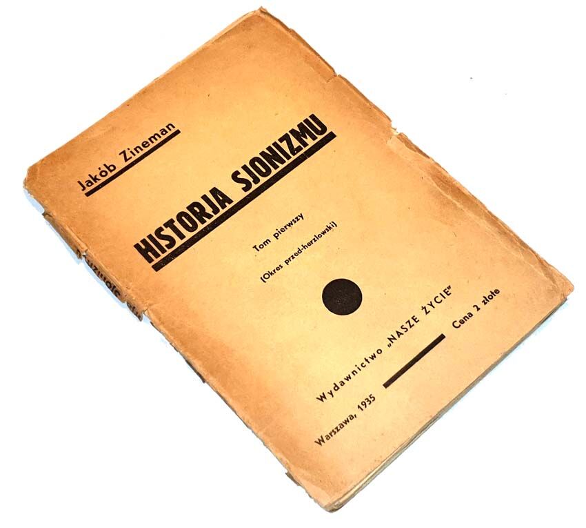 ZINEMAN -  HISTORJA SJONIZMU t.1 wyd. 1935